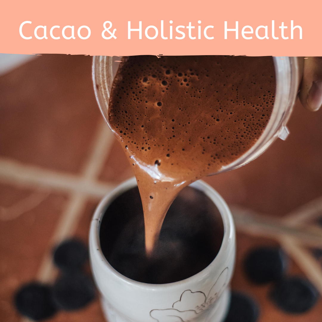 Course 1: Cacao and Holistic Health for Cacao Ceremony and Holistic Health by Firefly Chocolate